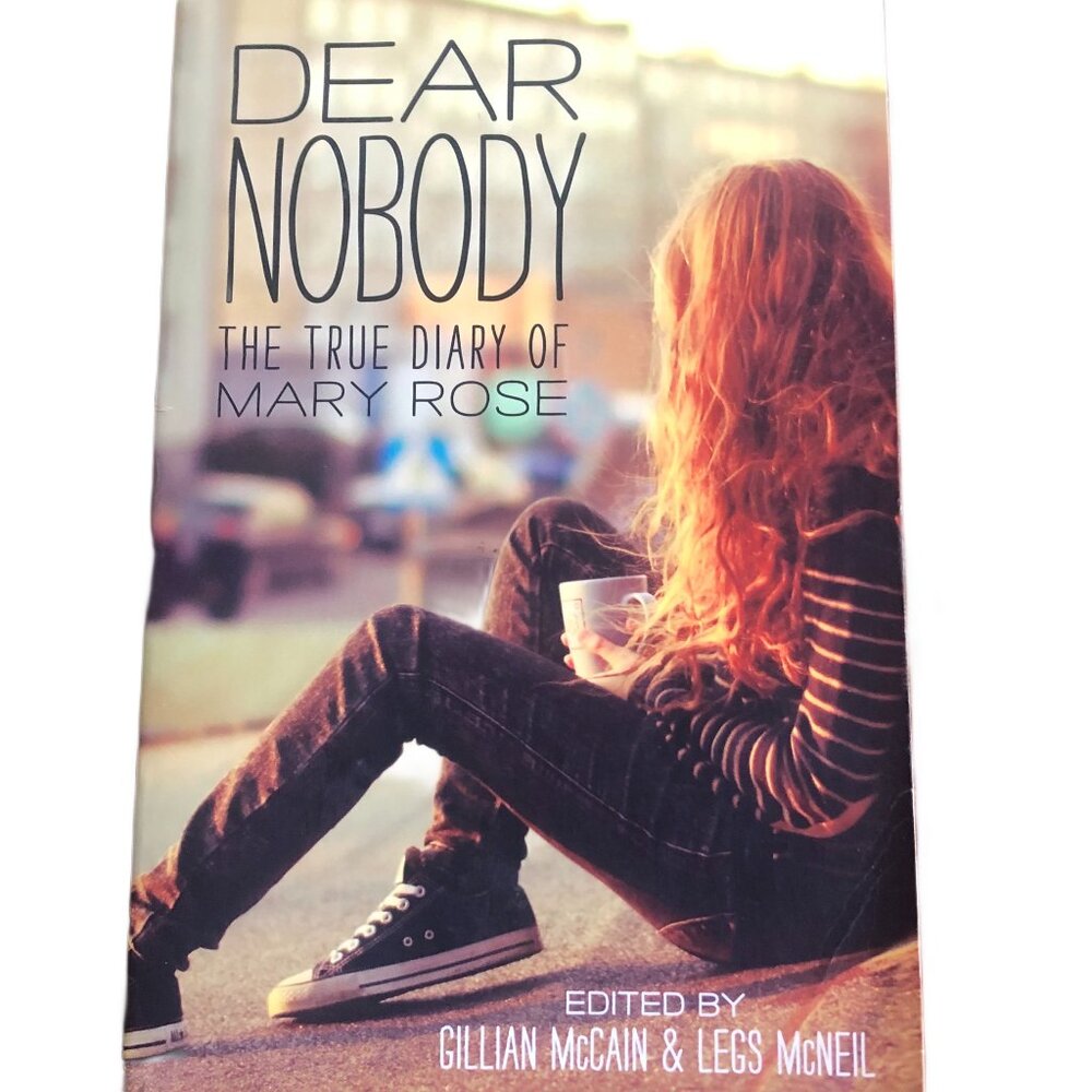 Dear Nobody - The Ture Diary of Mary Rose